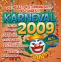 : Karneval 2009, CD,CD