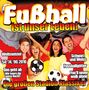: Fussball Ist Unser Leben, CD