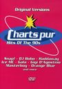 : Charts Pur - Hits Of The 90s, DVD