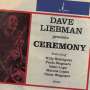 David "Dave" Liebman: Ceremony, CD