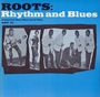 : Roots: Rhythm & Blues, CD