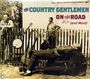 Country Gentlemen: On The Road (And More), CD