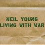 Neil Young: Living With War, CD