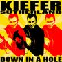 Kiefer Sutherland: Down In A Hole, CD