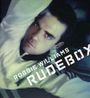 Robbie Williams: Rudebox - Special Limited Edition (CD + DVD), CD