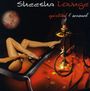 Sheesha Lounge: Spirit & Sensual, CD