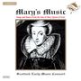 Musik aus der Zeit Mary Queen of Scots, CD