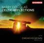 : Barry Douglas - Celtic Reflections, CD