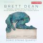 Brett Dean: Streichquartette Nr.1 "Eclipse" & 2, CD