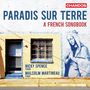 : Nicky Spence - Paradis Sur Terre (A French Songbook), CD