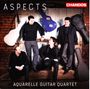 : Aquarelle Guitar Quartet - Aspects, CD