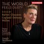 : Sarah Connolly - The World feels dusty, CD
