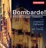 : Bombarde! -  French Organ Classics, CD