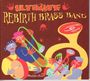 Rebirth Brass Band: Ultimate Rebirth Brass Band, CD