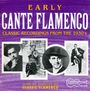 : Spanien - Early Cante Flamenco, CD