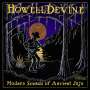 Howelldevine: Modern Sounds Of The Ancient J, CD
