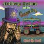 Anthony Rosano & The Conqueroos: Cheat The Devil, CD
