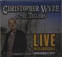 "Christopher Wyze & The Tellers, Live in Clarksdale, Original Soundtrack & DVD Set." Ein Mann steht vor einem Baum.