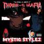 Three 6 Mafia: Mystic Stylez, LP,LP