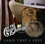 Charlie Daniels: Land That I Love, CD