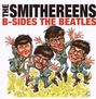 The Smithereens: B-Sides The Beatles, CD