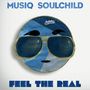 Musiq Soulchild: Feel The Real, CD,CD