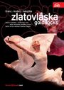 : Ballet of the National Theatre Prague - Zlatovlaska, DVD