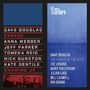 Dave Douglas: Showing Up / The Power Of The Vote (Limited-Edition), SIN