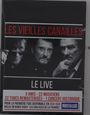 Jacques Dutronc, Johnny Hallyday & Eddy Mitchell: Les Vieilles Canailles: Le Live 2017, CD,CD,DVD