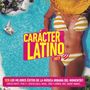 : Caracter Latino 2017, CD,CD