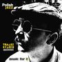 Tomasz Stańko: Music For K (Polish Jazz Vol. 22), CD