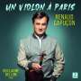 : Renaud Capucon - Un Violon a Paris (180g), LP