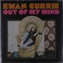 Ewan Currie: Out Of My Mind, LP