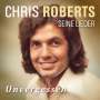 Chris Roberts: Unvergessen: Das Beste, CD