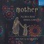 Nuria Rial & Dima Orsho - Mother, CD