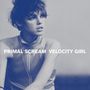 Primal Scream: Velocity Girl / Broken (Indie Retail Exclusive), SIN