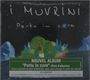 I Muvrini: Portu In Core, CD