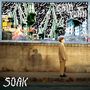 Soak: Grim Town, LP,LP