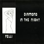 Felli: Diamond In The Night, MAX