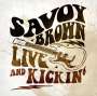 Savoy Brown: Live and Kickin, CD