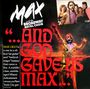 : And God Gave Us Max (Limited Edition), CD