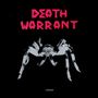 Death Warrant: Extasy, LP