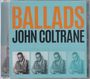 John Coltrane: Ballads, CD