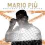 Mario Più: Greatest Hits & Remixes, CD,CD