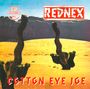 Rednex: Cotton Eye Joe (Limited Edition) (Colored Vinyl), MAX