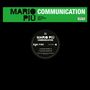 Mario Più: Communication (Limited Edition) (Colored Vinyl), MAX