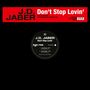 J.d. Jaber: Don't Stop Lovin', MAX