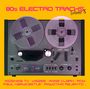 : 80s Electro Tracks Vol. 8, CD