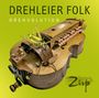 Zirp: Drehleier Folk: Drehvolution, CD