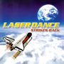 Laserdance: Strikes Back, CD